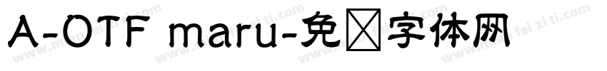 A-OTF maru字体转换